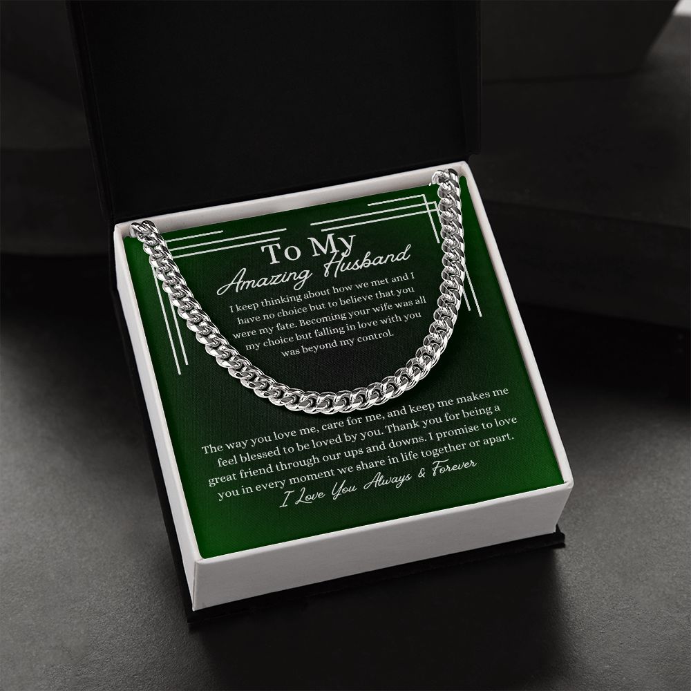 Amazing Husband | Thankful To Be Loved By You | Cuban Link Chain