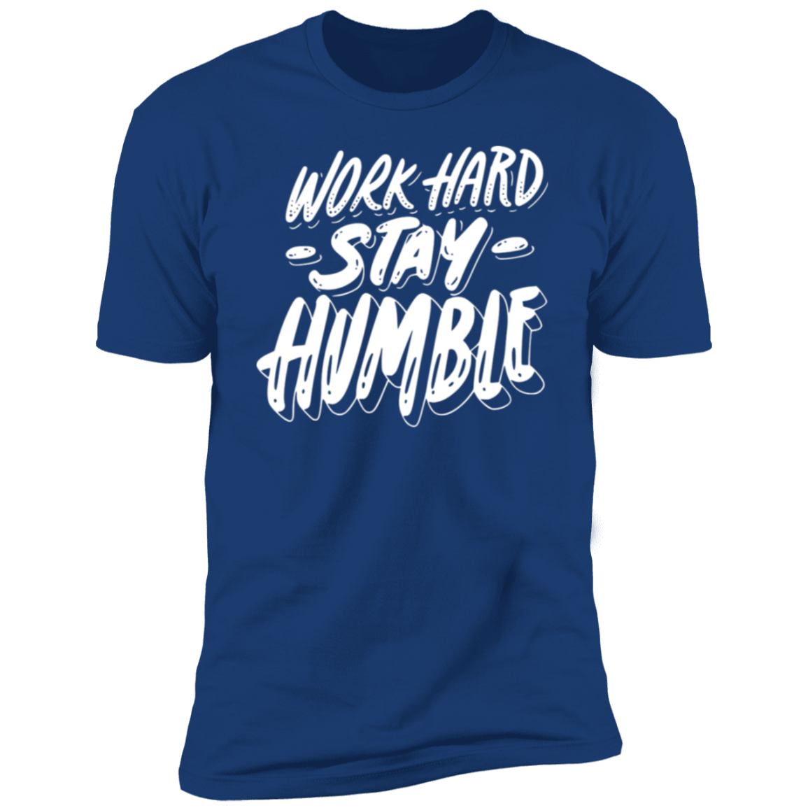 Stay Humble White Detailed Men Short Sleeve T-Shirt