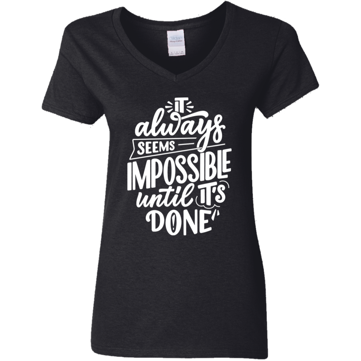 Until It's Done White Detailed Ladies' 5.3 oz. V-Neck T-Shirt