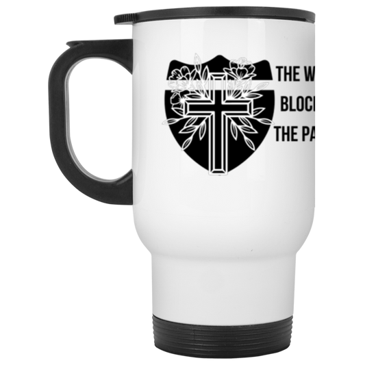 Proverbs Praise Cup White Travel Mug