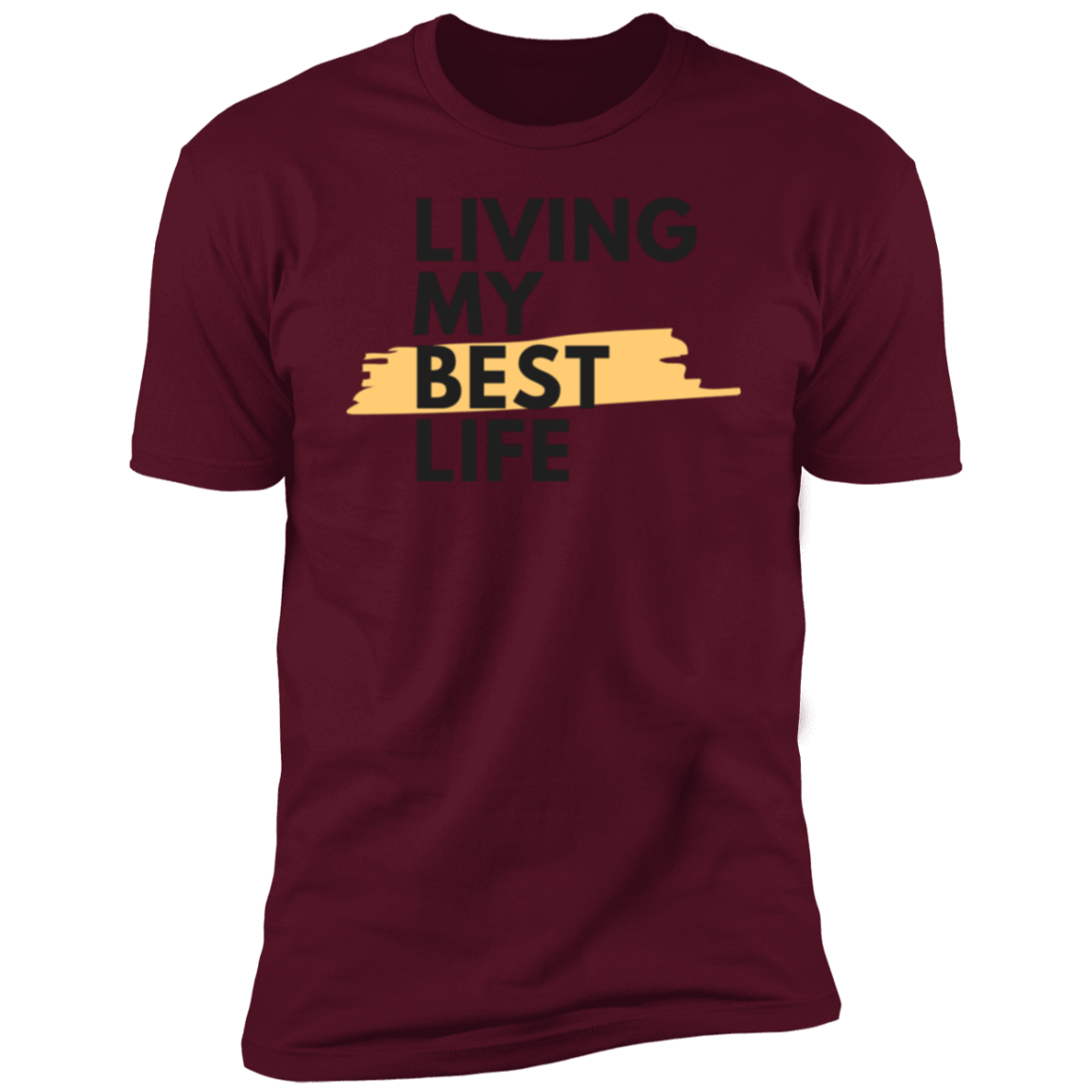 My Best Life Men Short Sleeve T-Shirt