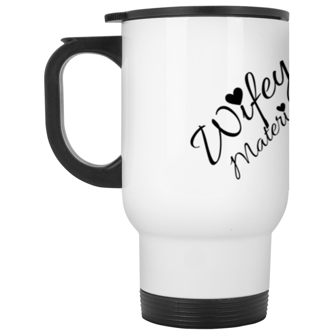 Wifey Material Plain White Travel Mug