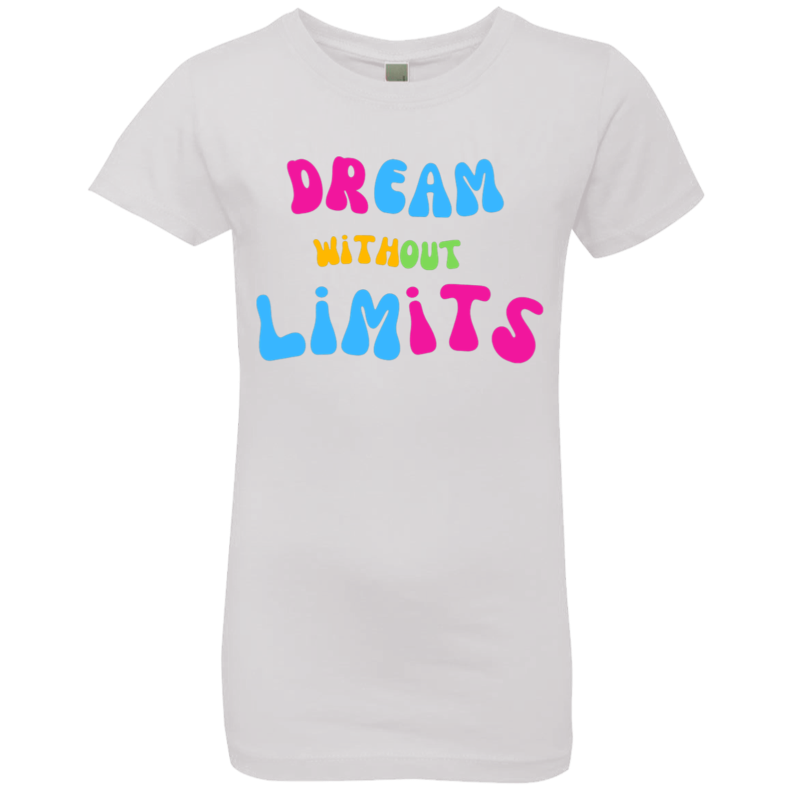 Dream Without Limits Girls' Princess T-Shirt