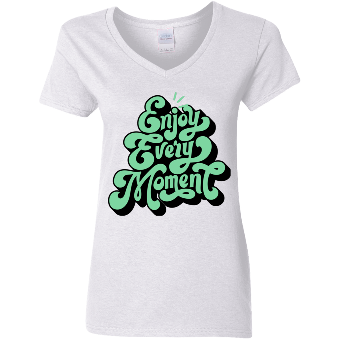 Enjoy Every Moment Ladies' 5.3 oz. V-Neck T-Shirt