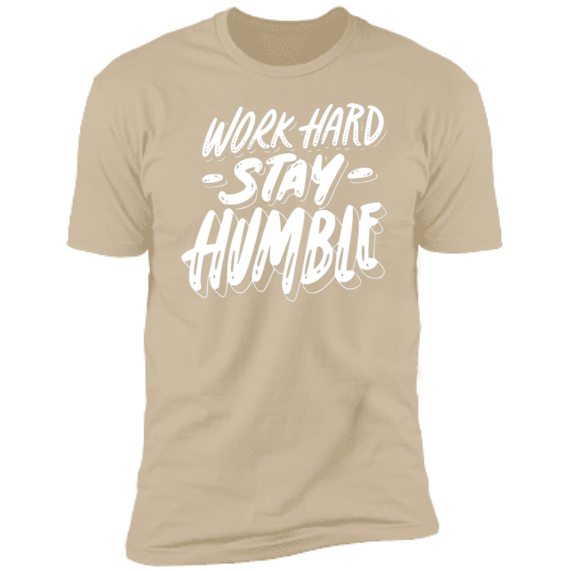 Stay Humble White Detailed Men Short Sleeve T-Shirt