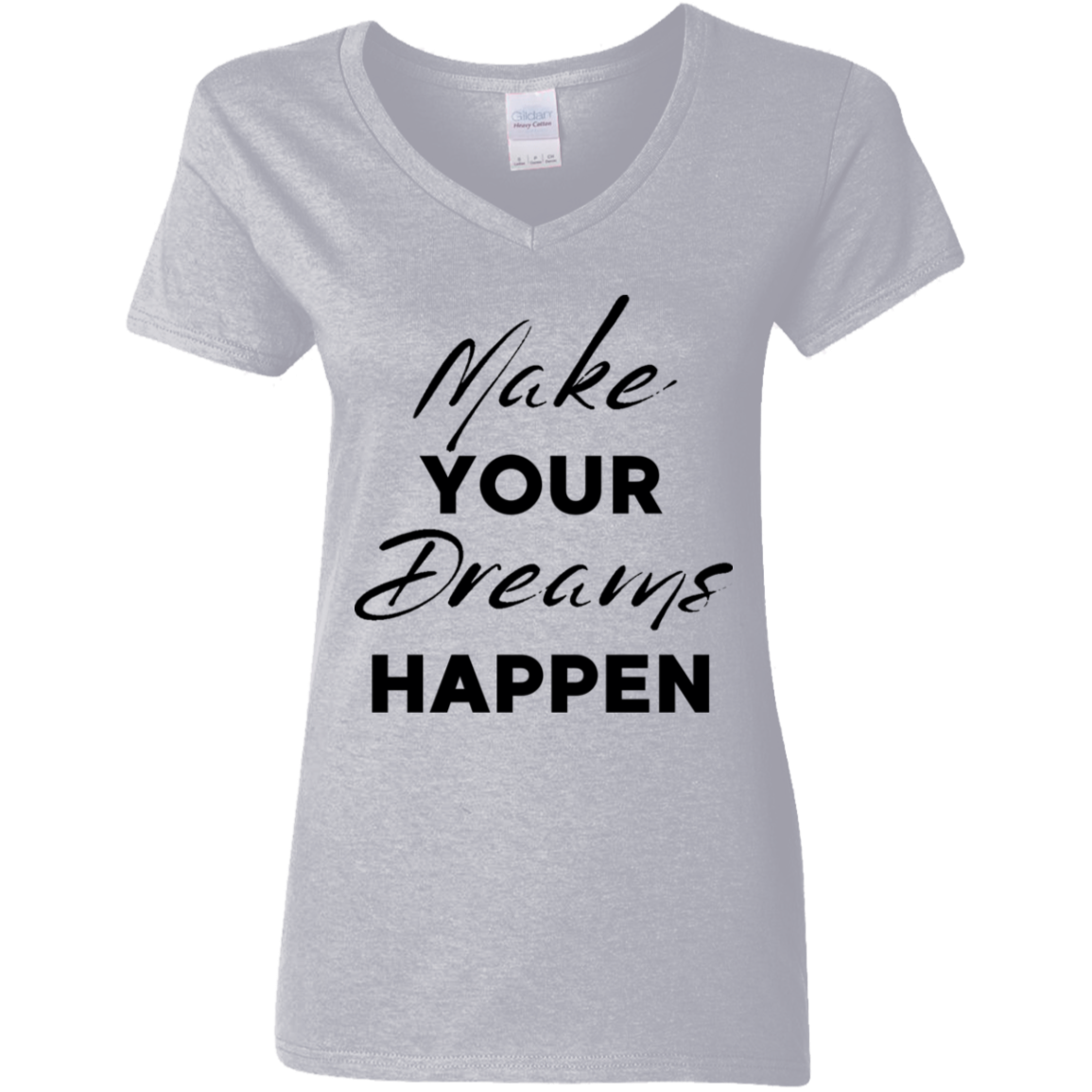 Make Dreams Happen Ladies' 5.3 oz. V-Neck T-Shirt