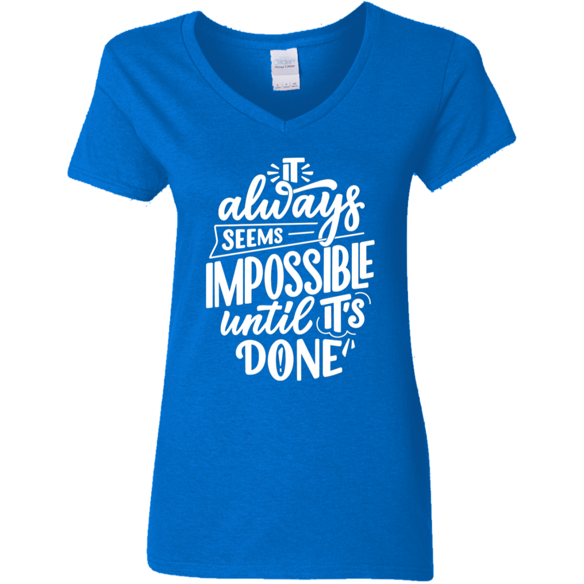 Until It's Done White Detailed Ladies' 5.3 oz. V-Neck T-Shirt