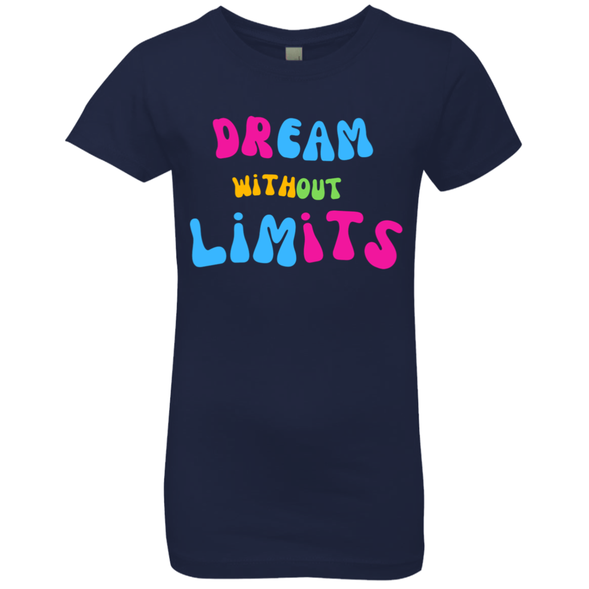 Dream Without Limits Girls' Princess T-Shirt