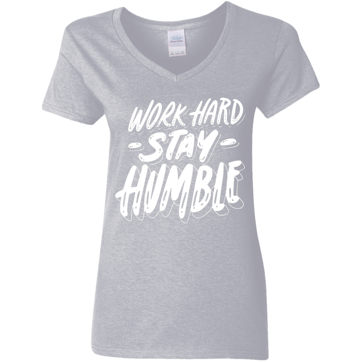 Stay Humble White Detailed Ladies' 5.3 oz. V-Neck T-Shirt