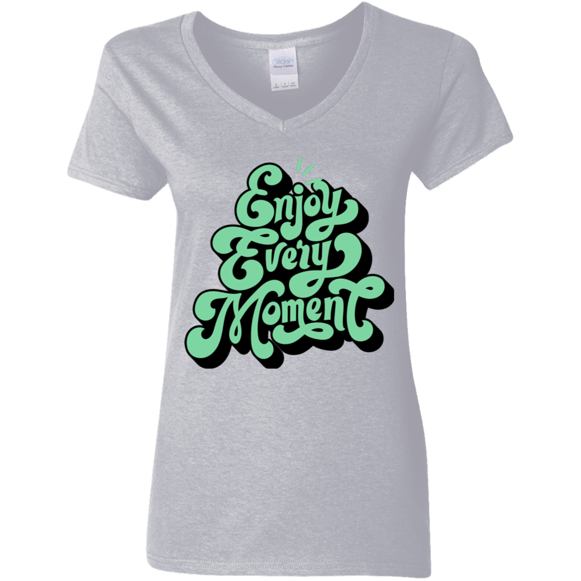 Enjoy Every Moment Ladies' 5.3 oz. V-Neck T-Shirt