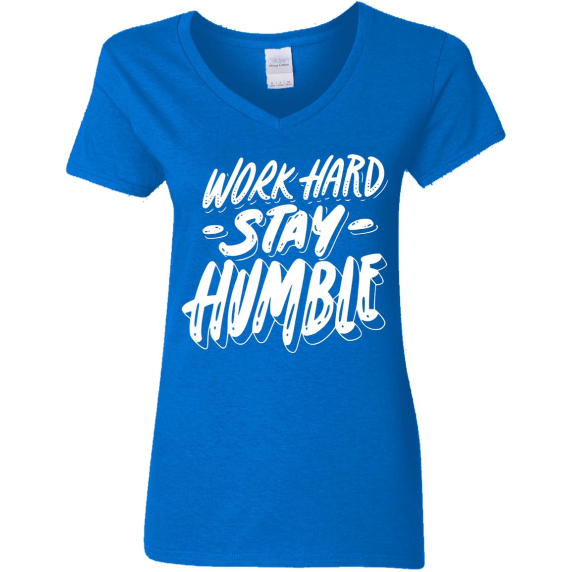 Stay Humble White Detailed Ladies' 5.3 oz. V-Neck T-Shirt