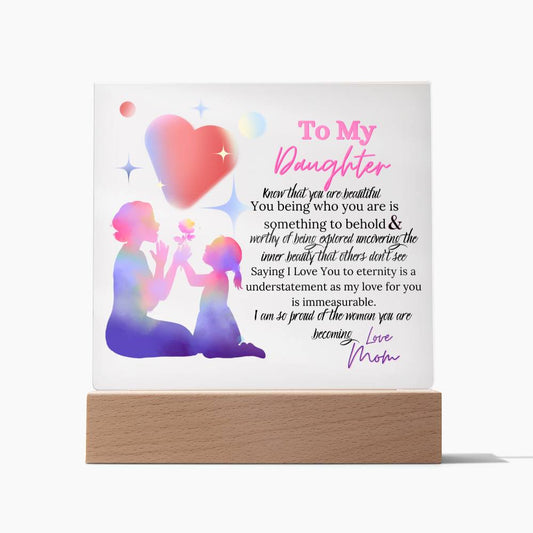 A Mother's Love To My Daughter Plaque