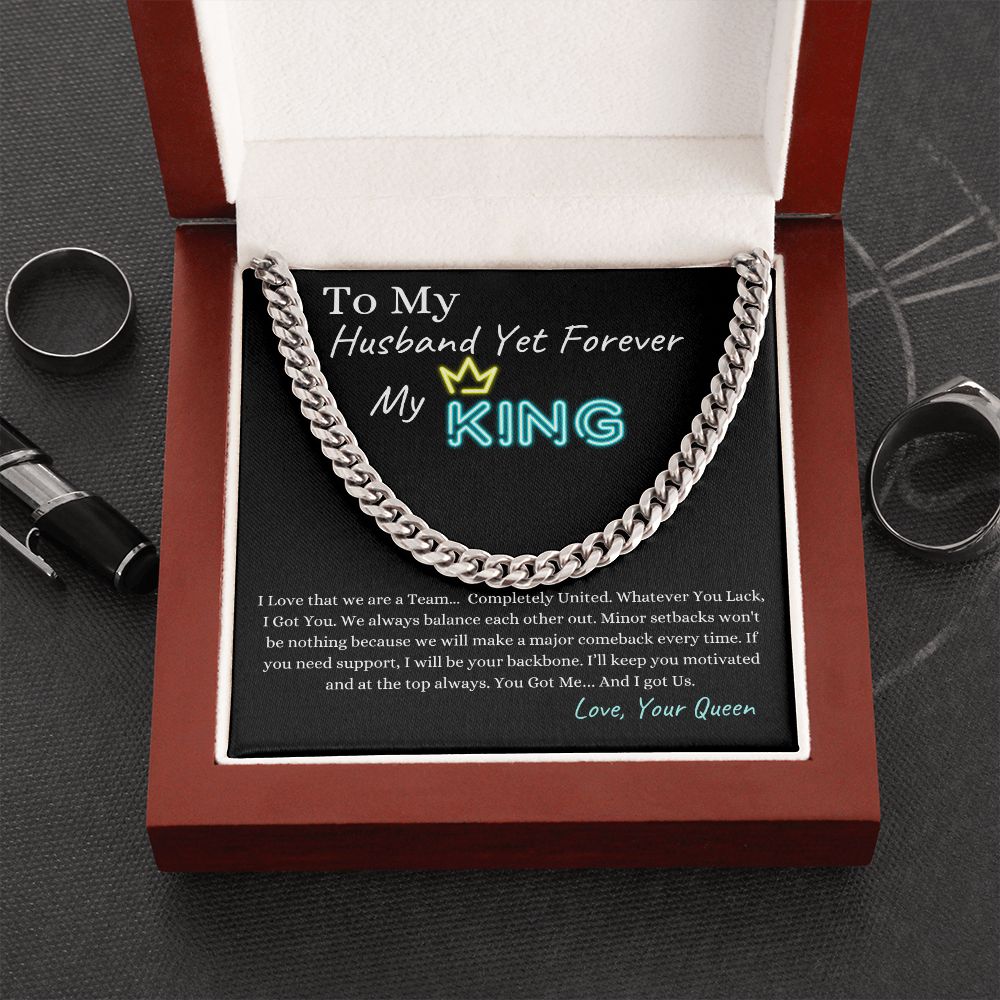 My Husband & King | Forever My King | Cuban Link Chain