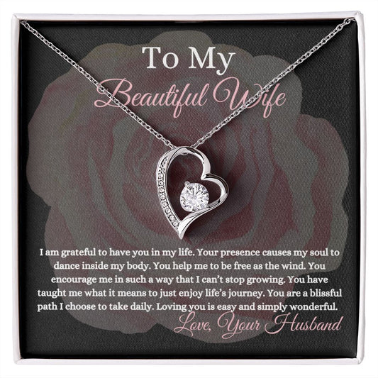 My Beautiful Wife | My Blissful Path | Forever Love Necklace